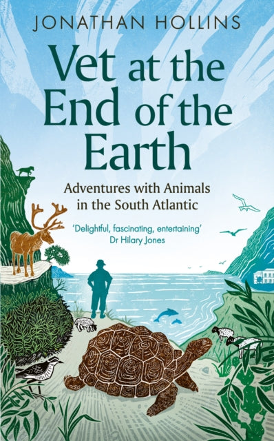 Vet at the End of the Earth : Adventures with Animals in the South Atlantic - 9780715655542