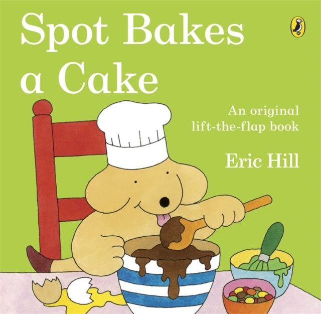 Spot Bakes A Cake - 9780723290926