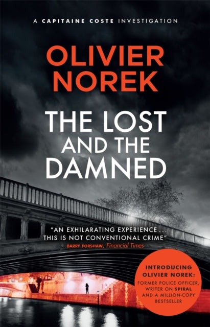 The Lost and the Damned : The Times Crime Book of the Month - 9780857059642
