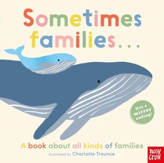 Sometimes Families . . . - 9780857636874