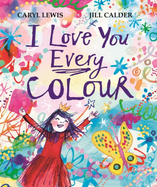 I Love You Every Colour - 9781035010257