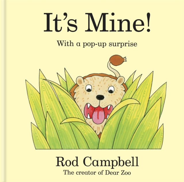 It's Mine! : A pop-up jungle book from the creator of Dear Zoo - 9781035036356