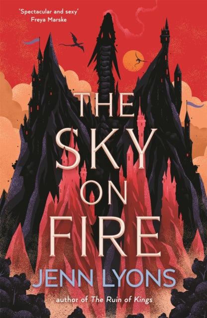 The Sky on Fire : A dragon heist adventure full of magic, high stakes and revenge - 9781035048571