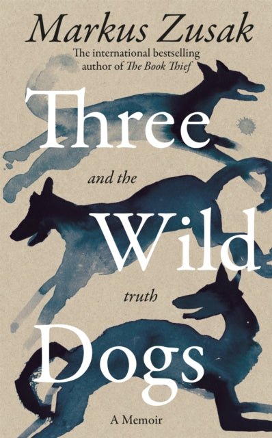 Three Wild Dogs (and the truth) - 9781035062928