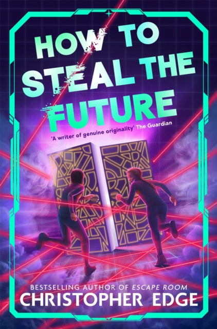 How to Steal the Future - 9781035071821