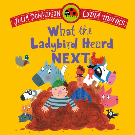 What the Ladybird Heard Next - 9781035072972
