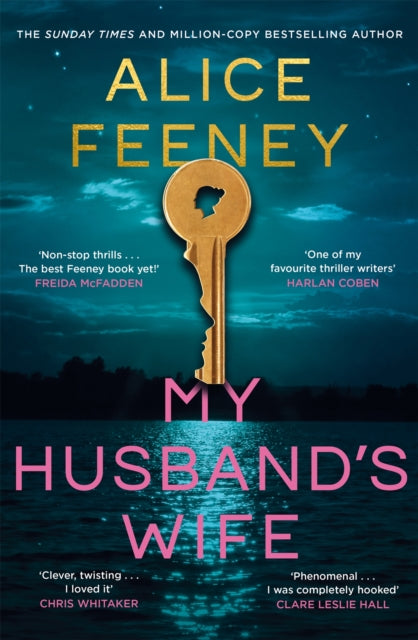 My Husband's Wife : (Special Limited Edition): From The Sunday Times bestselling Author Of Beautiful Ugly And His & Hers - 9781035083008