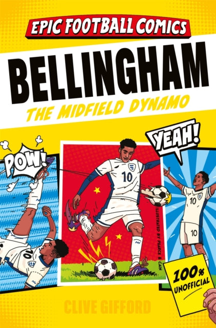 Bellingham : The Midfield Dynamo - 9781035096220