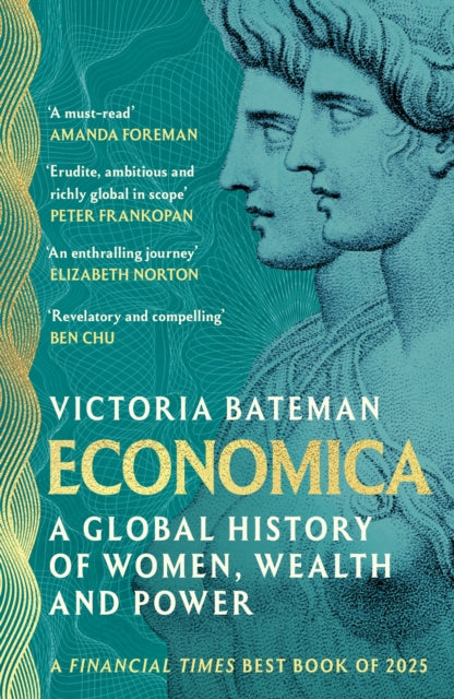 Economica : A Financial Times Best Book of 2025 - 9781035415816