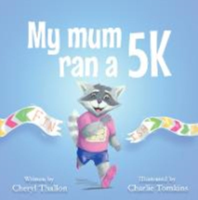 My mum ran a 5K - 9781068680106