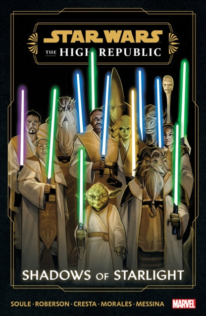 Star Wars: The High Republic - Shadows of Starlight - 9781302956561