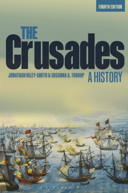 The Crusades: A History - 9781350028616