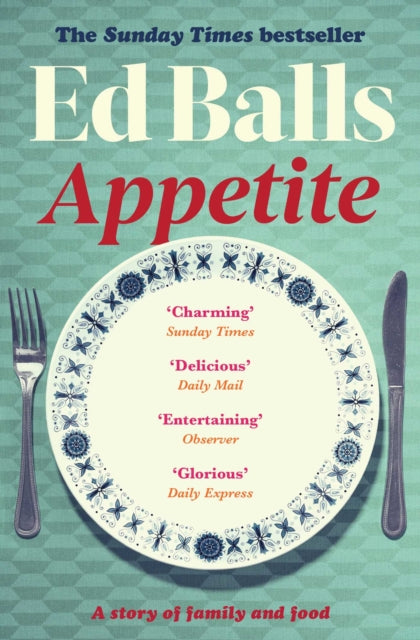 Appetite : A Memoir in Recipes of Family and Food - 9781398504769