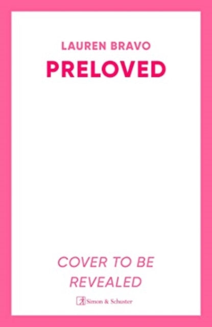 Preloved : A sparklingly witty and relatable debut novel - 9781398510654