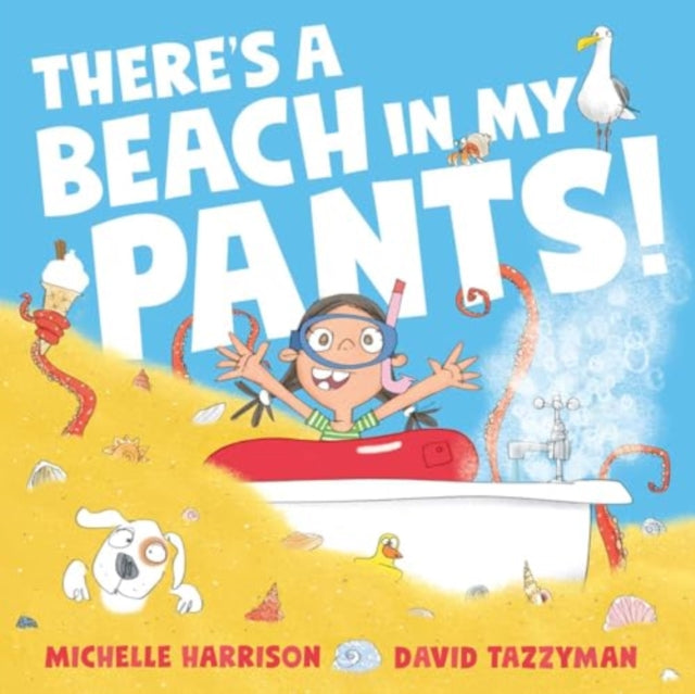 There's A Beach in My Pants! - 9781398511521