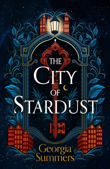 The City of Stardust : the enchanting, escapist and bewitching dark fantasy - 9781399714204