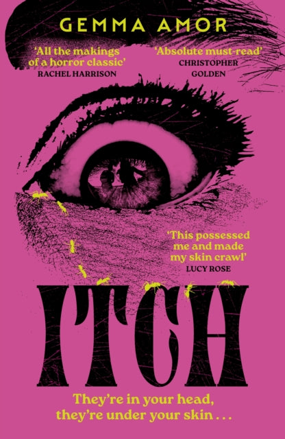 ITCH! : The darkly feminist horror novel crawling under your skin... - 9781399745406
