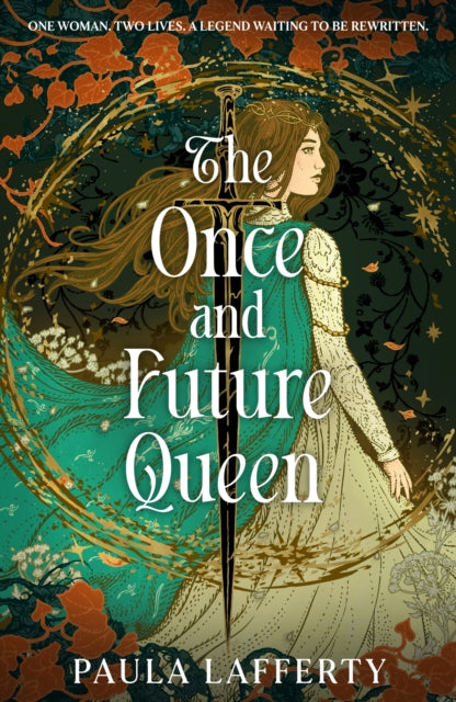 The Once and Future Queen : Arthurian legend meets time travel in this sweeping romantic fantasy - 9781399745994