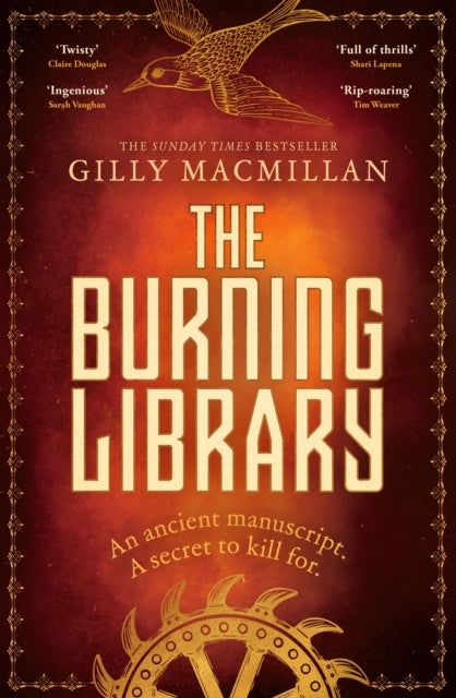 The Burning Library : 'A breakneck thriller...if you enjoyed The Da Vinci Code you'll love this!' Harriet Tyce - 9781399828437