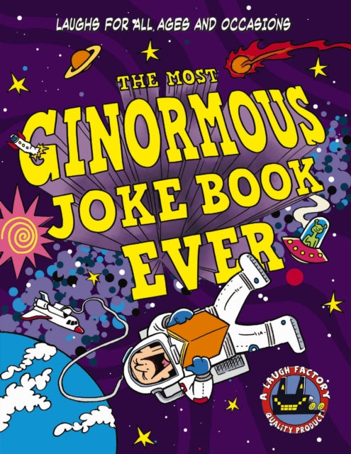 The Most Ginormous Joke Book Ever : Laughs for All Ages and   Occasions - 9781400340798