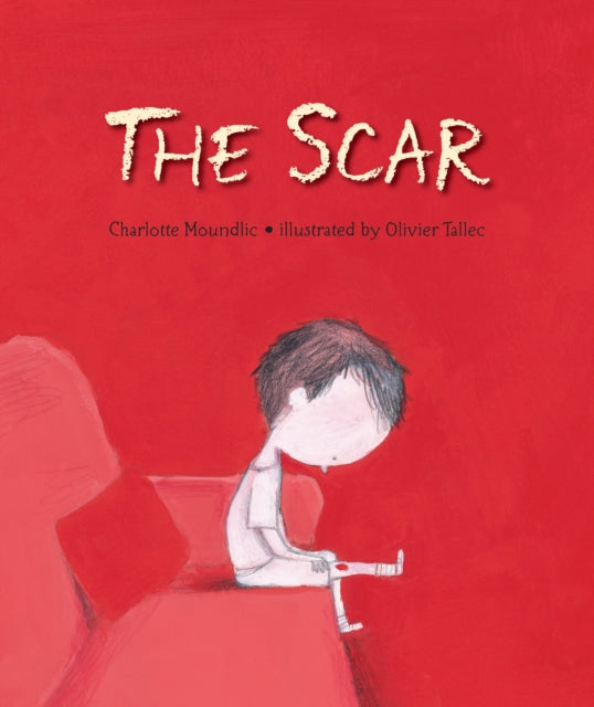 The Scar - 9781406335958