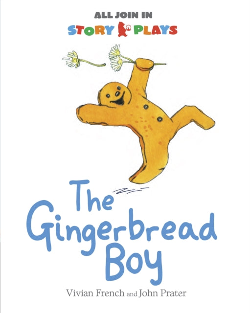 The Gingerbread Boy - 9781406343342