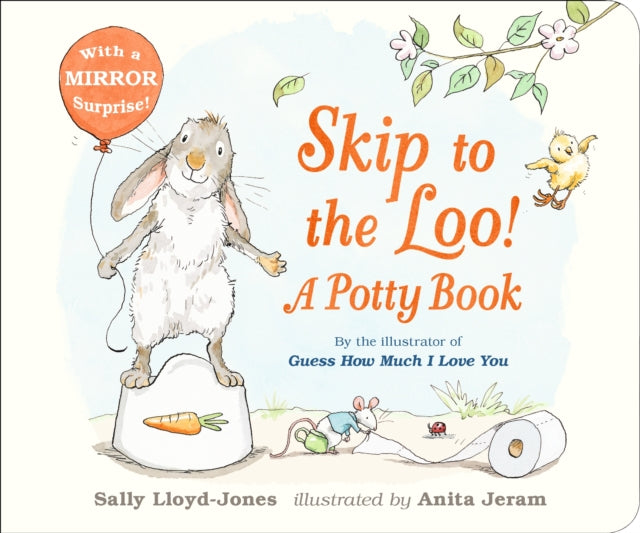 Skip to the Loo! A Potty Book - 9781406377347