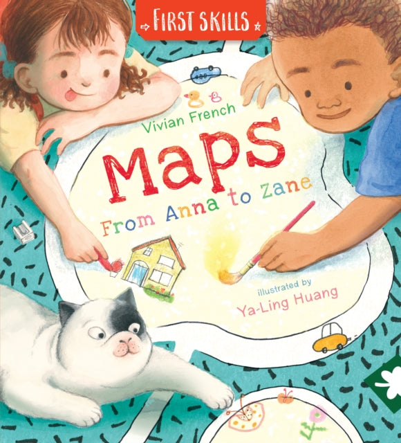 Maps: From Anna to Zane: First Skills - 9781406388749
