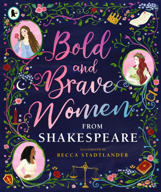 Bold and Brave Women from Shakespeare - 9781406394344