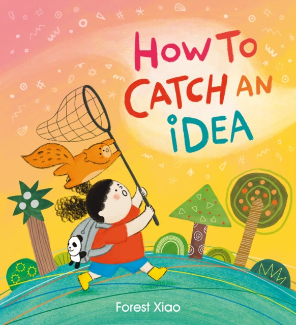How to Catch an Idea - 9781408366981