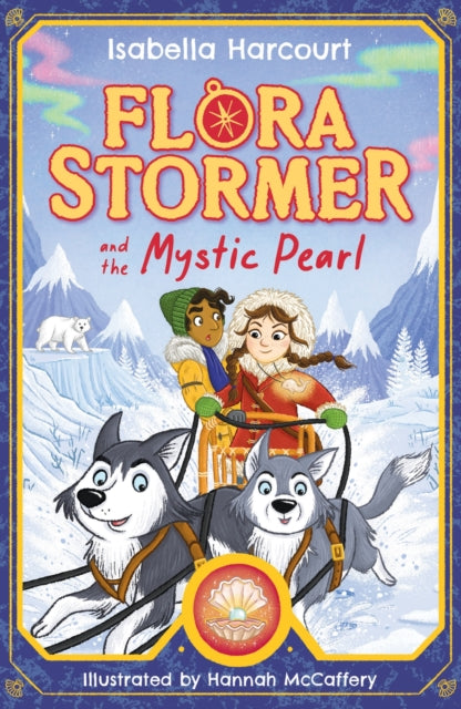 Flora Stormer and the Mystic Pearl : Book 2 - 9781408370049