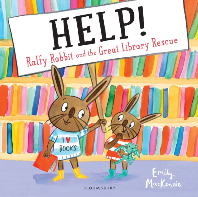 HELP! Ralfy Rabbit and the Great Library Rescue - 9781408892121