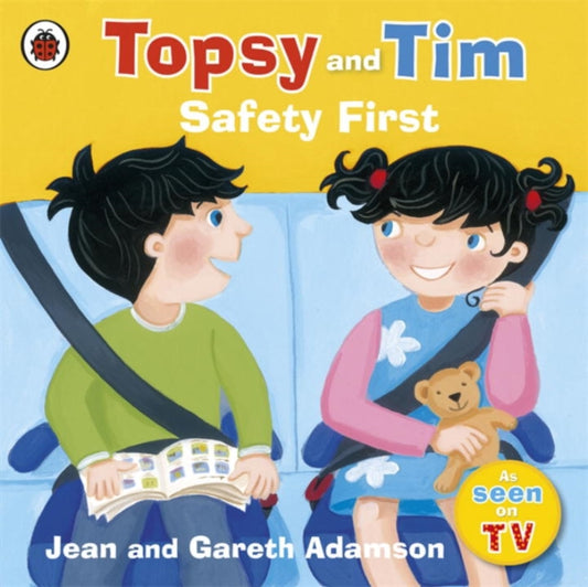 Topsy and Tim: Safety First - 9781409308829