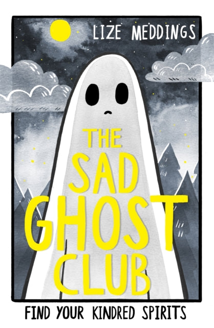 The Sad Ghost Club Volume 1 : Find Your Kindred Spirits - 9781444957358