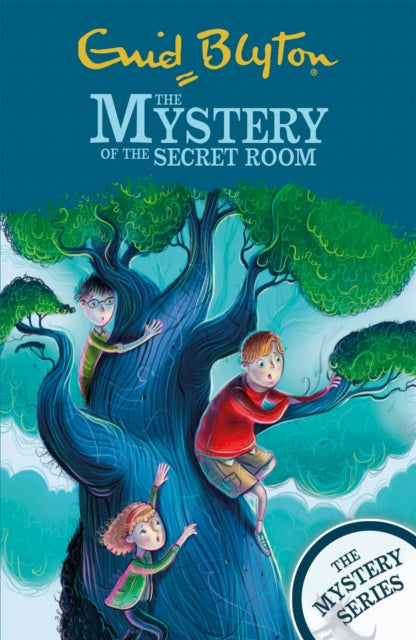 The Mystery Series: The Mystery of the Secret Room : Book 3 - 9781444960341