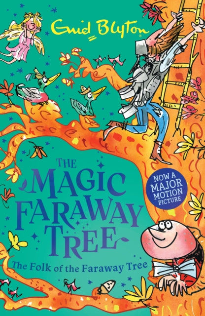The Magic Faraway Tree: The Folk of the Faraway Tree : Book 3 of the beloved series that inspired the biggest family film this Easter, The Magic Faraway Tree! - 9781444986518