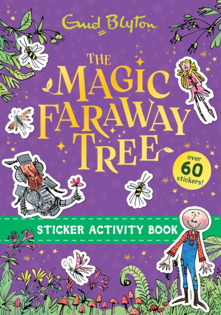 The Magic Faraway Tree: The Magic Faraway Tree Sticker Activity Book - 9781444987867