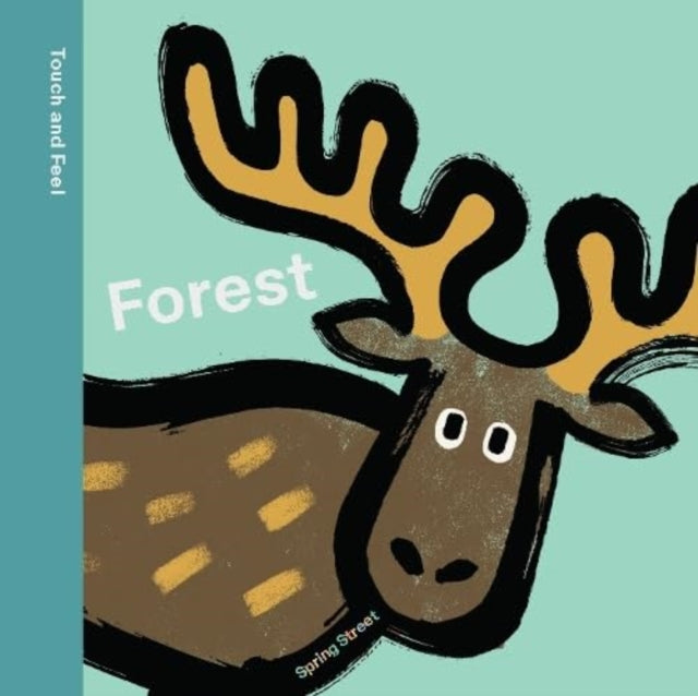 Spring Street Touch and Feel: Forest - 9781454711766