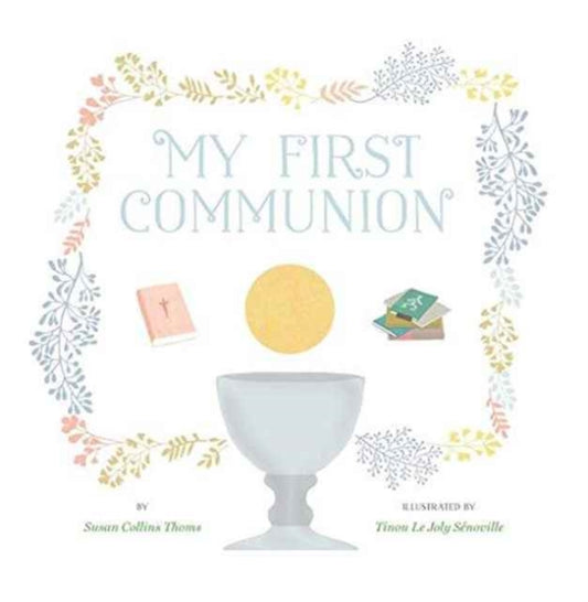 My First Communion - 9781454914532