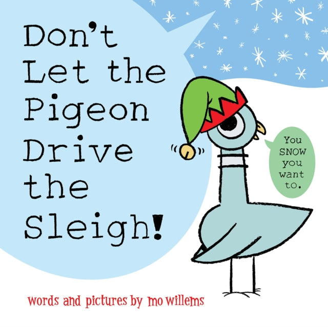 Don't Let the Pigeon Drive the Sleigh! : 9 - 9781454952787