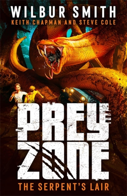 Prey Zone: The Serpent's Lair - 9781471412950