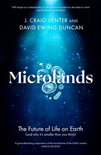 Microlands : The Future of Life on Earth (and Why It’s Smaller Than You Think) - 9781472144188