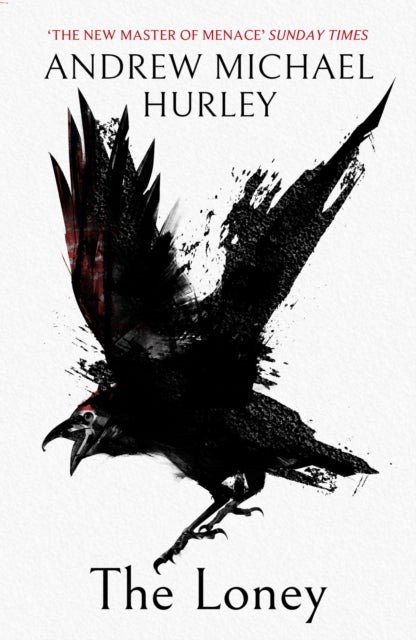 The Loney : The unnerving folk horror bestseller from the author of Starve Acre - 9781473619852