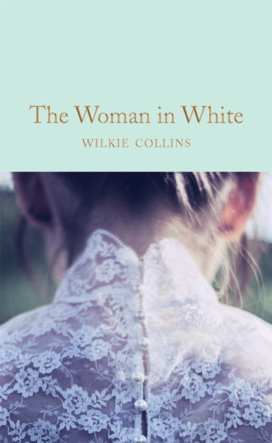 The Woman in White - 9781509869367