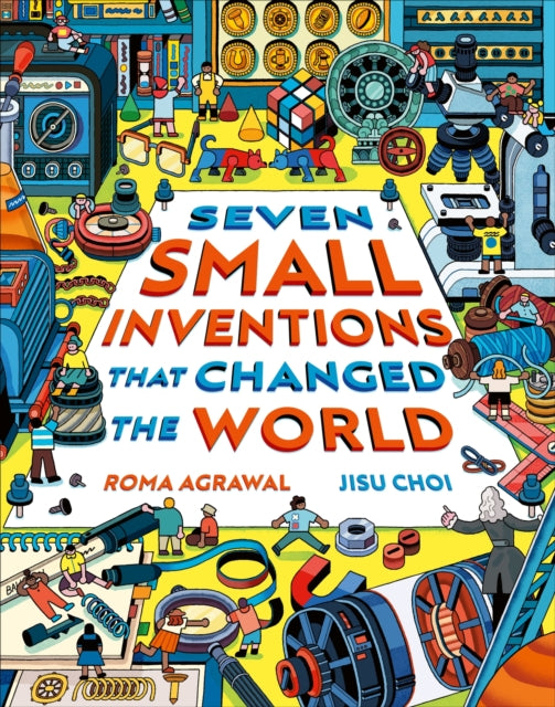 Seven Small Inventions that Changed the World - 9781510230750