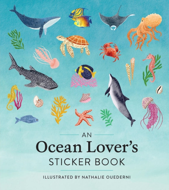 An Ocean Lover's Sticker Book - 9781523529353