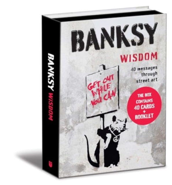 Banksy Wisdom : 40 Messages Through Street Art - 9781524896331
