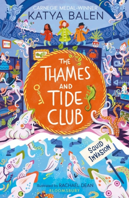 The Thames and Tide Club: Squid Invasion - 9781526640529