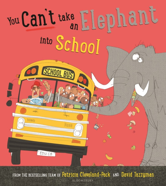 You Can't Take an Elephant into School - 9781526671509