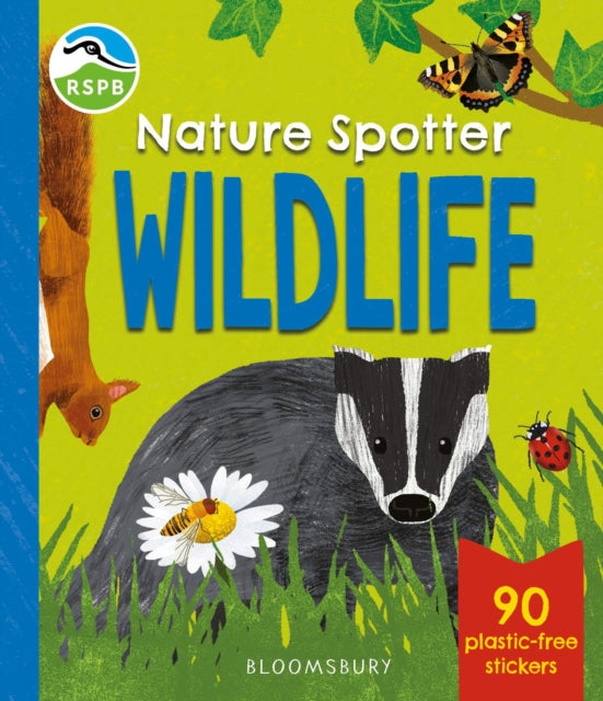 RSPB Nature Spotter: Wildlife : A children's sticker guidebook to over 60 birds, bugs, mammals and more - 9781526688712